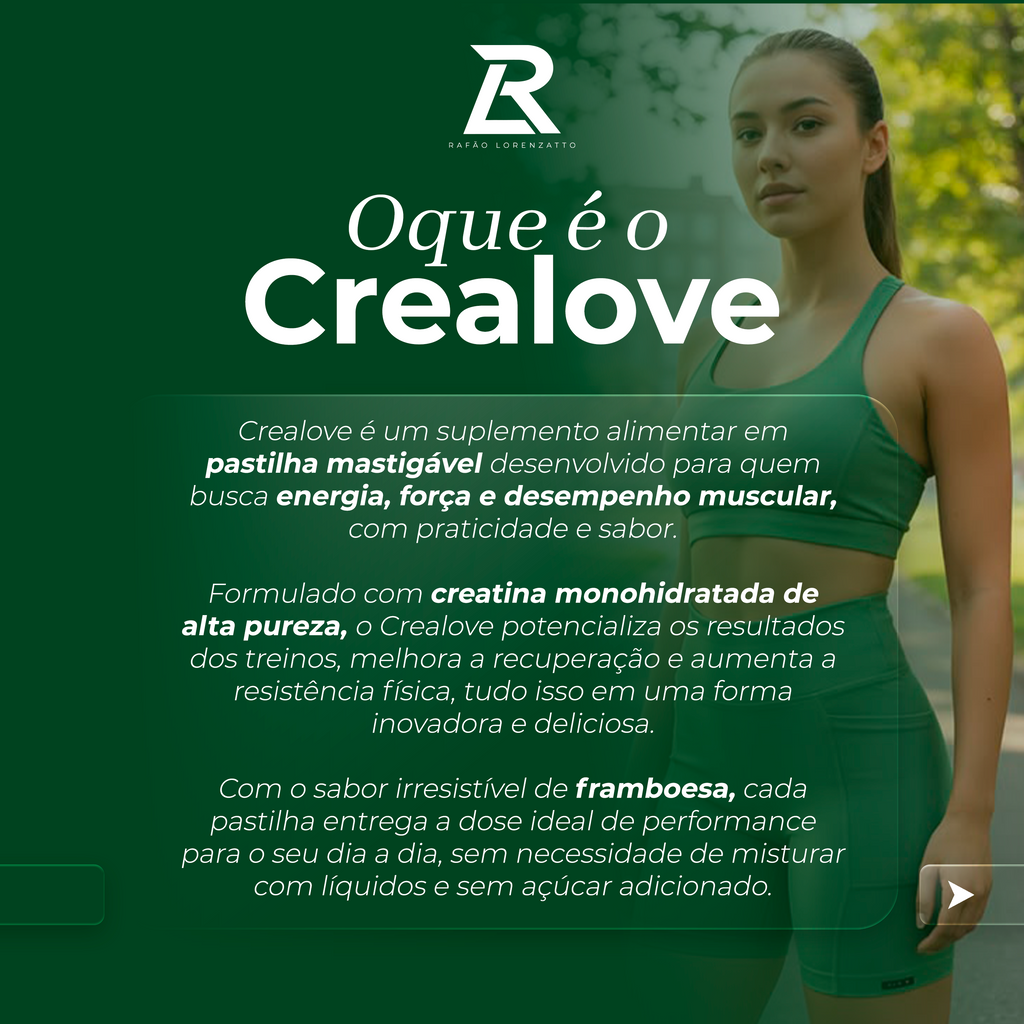 Crealove – Força e Recuperação em Pastilha de Creatinas Saborosas